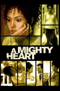 Download A Mighty Heart (2007) Dual Audio {Hindi-English}