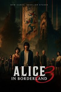 Download Alice in Borderland – Netflix (2025) Season 3 Multi-Audio {Hindi-English-Japanese} 480p | 720p | 1080p WEB-DL