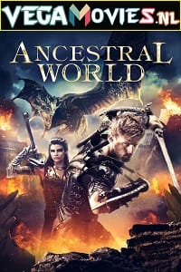 Download Ancestral World (2020) Dual Audio Hindi BluRay 480p [250MB] | 720p [700MB]