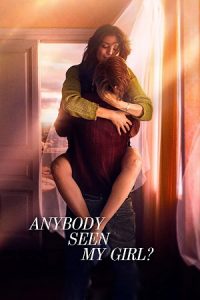 Download Anybody Seen My Girl? (2021) AMZN Dual Audio {Hindi-Russian}