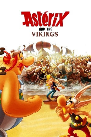 Download Asterix and the Vikings (2006) Dual Audio {Hindi-English} BluRay 480p [300MB] | 720p [620MB] | 1080p [1.1GB]