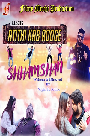 Download Atithi Kab Aoge Shhamshan (2020) Hindi Full Movie 480p [350MB] | 720p [1GB]