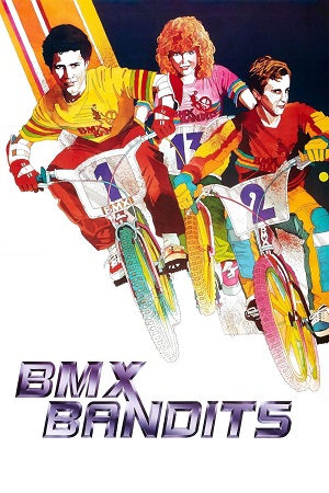 Download BMX Bandits (1983) BluRay Dual Audio {Hindi-English} 480p [325MB] | 720p [840MB] | 1080p [1.6GB]