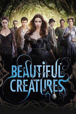 Download Beautiful Creatures (2013) Dual Audio {Hindi-English} BluRay 480p [400MB] | 720p [1GB] | 1080p [2GB]