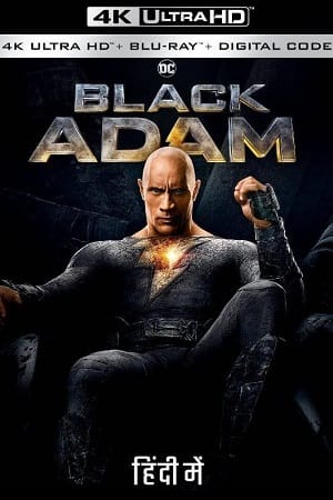 Download Black Adam (2022) Blu-Ray Dual Audio [Hindi DD5.1-English]  480p | 720p | 1080p | 2160p 4K