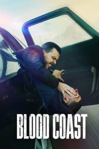 Download Blood Coast (Season 1 – 2) Multi-Audio {Hindi-English-French} Netflix Original-Series