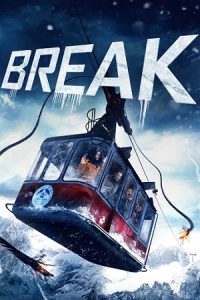 Download Break (2019) Dual Audio {Hindi-English} BluRay 480p [300MB] | 720p [920MB] | 1080p [1.6GB]