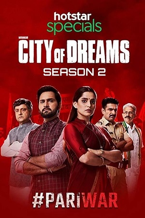 Download City of Dreams (Season 2) Hindi JioHotstar Complete Web Series 480p | 720p | 1080p WEB-DL