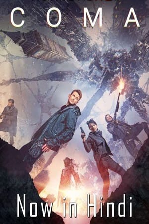 Download Coma (2019) Dual Audio {Hindi-English} BluRay 480p [400MB] | 720p [1GB] | 1080p [2GB]