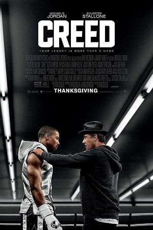 Download Creed (2015) Dual Audio {Hindi-English} 480p [400MB] | 720p [1.3GB] | 1080p [5GB]
