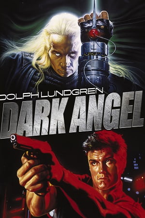 Download Dark Angel (1990) {English with Subtitles} Full Movie WEB-DL 480p [300MB] | 720p [800MB] | 1080p [1.8GB]
