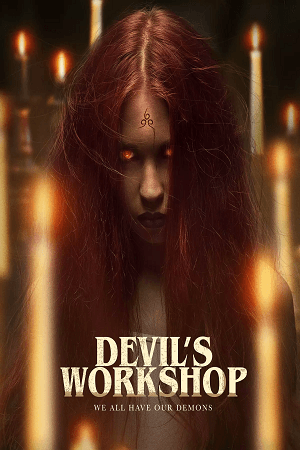 Download Devil’s Workshop (2022) WEB-DL {English With Subtitles} Full Movie 480p [300MB] | 720p [800MB] | 1080p [2GB]