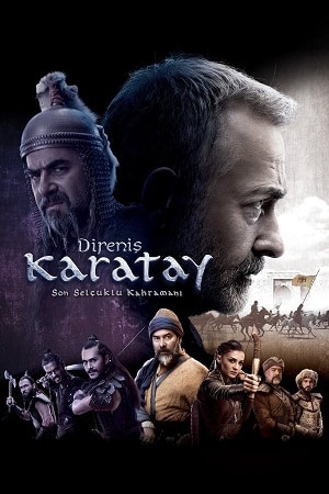 Download Direnis Karatay (2018) WEB-DL Dual Audio {Hindi-Turkish} 480p [400MB] | 720p [1.1GB] | 1080p [2.2GB]