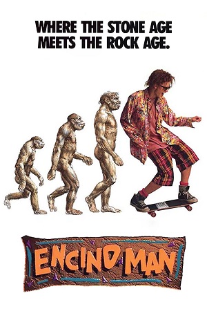 Download Encino Man (1992) Dual Audio {Hindi-English} 480p [300MB] | 720p [1GB]