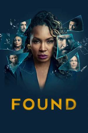Download Found (Season 1 – 2) Dual Audio {Hindi ORG – English} NBC Series 480p | 720p | 1080p WEB-DL