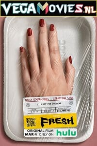 Download Fresh (2022) {English With Subtitles} 480p [400MB] | 720p [850MB] | 1080p [1.5GB]