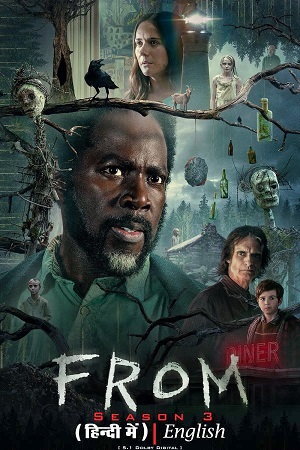 Download From (2024) Season 3 Complete Dual Audio {Hindi-English} MGM+ Original Series 480p | 1080p | 720p WEB-DL