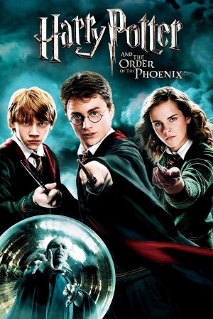 Download Harry Potter and the Order of the Phoenix (2007) Dual Audio {Hindi-English} 480p [300MB] | 720p [1GB] | 1080p [3GB] | 2160p [18GB] 4K UHD
