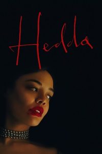 Download Hedda (2025) AMZN-WEB-DL Dual Audio {Hindi-English} 480p [300MB] | 720p [1.1GB] | 1080p [2.7GB]