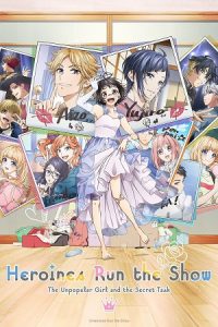 Download Heroines Run the Show (Season 1) Dual Audio {Hindi-Japanese} Anime Series 480p 720p & 1080p WEB-DL