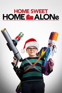 Download Home Sweet Home Alone (2021) Blu-Ray Dual Audio {Hindi-English} 480p [300MB] | 720p [800MB] | 1080p [3GB] | 2160p 4K