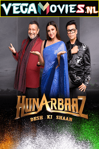 Download Hunarbaaz (2022) S01 [17th April Added] Hindi Full Indian Show 480p | 720p HDRip