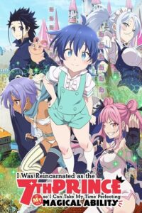 Download I Was Reincarnated as the 7th Prince So I Can Take My Time Perfecting My Magical Ability (Season 1) Multi Audio {Hindi-English-Japanese} Anime Series 480p 720p & 1080p WEB-DL