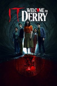 Download It: Welcome to Derry (2025) Season 1 [S01E01 – Added] JioHotstar Dual-Audio {Hindi-English} & -SDR