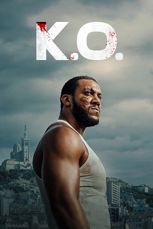 Download K.O. | NetFlix (2025) WEB-DL Dual Audio {Hindi-English} 480p [310MB] | 720p [800MB] | 1080p [2.3GB]