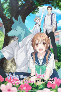 Download Kimi to Koete Koi ni Naru (Season 1) [S01 E01 Added] {Hindi-English-Japanese} Anime Series &