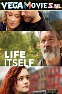 Download Life Itself (2018) BluRay {English With Subtitle} 480p [350MB] | 720p [950MB] | 1080p [2.7GB]