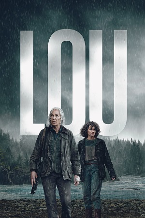 Download Lou – Netflix Original (2022) Dual Audio {Hindi-English} 480p [400MB] | 720p [1GB] | 1080p [2GB]