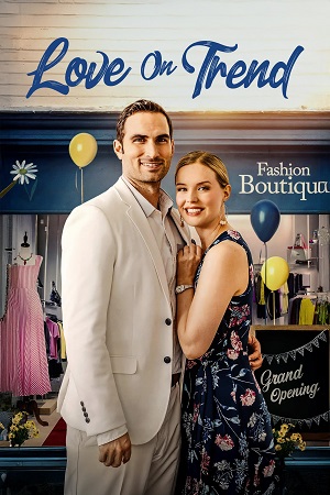 Download Love on Trend (2021) Dual Audio {Hindi-English} BluRay 480p [300MB] | 720p [800MB] | 1080p [1.2GB]