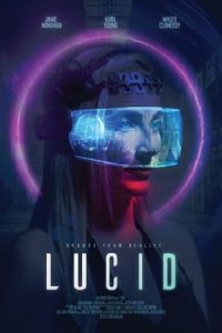 Download Lucid (2018) WEB-DL Dual Audio {Hindi-English} 480p [500MB] | 720p [1.2GB] | 1080p [2.6GB]
