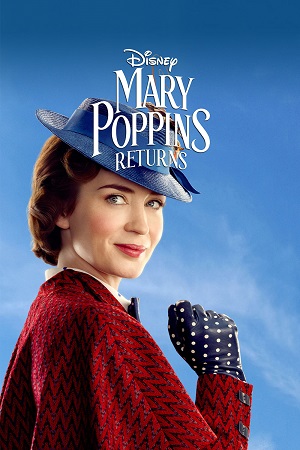 Download Mary Poppins Returns (2018) BluRay {English With Subtitles} Full Movie 480p [500MB] | 720p [1.1GB] | 1080p [2.5GB]