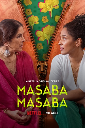 Download Masaba Masaba Season 1 (2020) Hindi Netflix Complete Web Series 480p | 720p WEB-DL