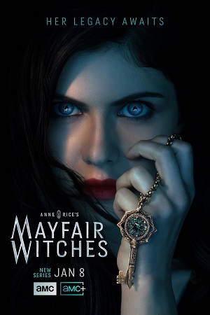 Download Mayfair Witches (2023) Season 1 [Complete] AMC+ Original English WEB Series 720p [350MB] WEB-DL