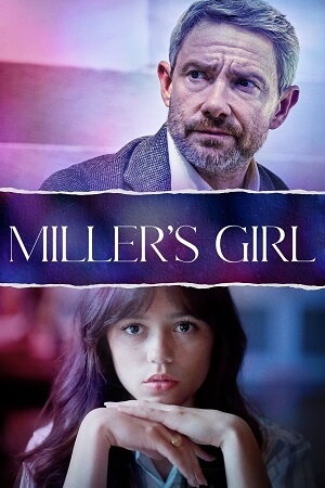 Download Miller’s Girl (2024) WEB-DL {English With Subtitles} Full Movie 480p [300MB] | 720p [800MB] | 1080p [1.8GB]