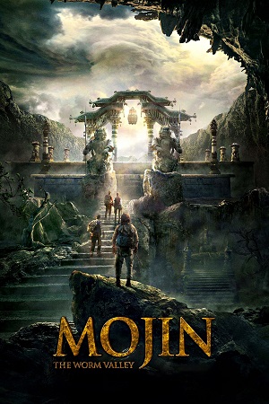 Download Mojin The Treasure Valley (2019) WEB-DL Dual Audio {Hindi-English} 480p [360MB] | 720p [1GB] | 1080p [2.3GB] Full-Movie