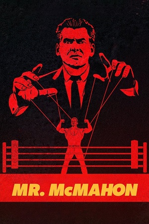 Download Mr. McMahon | NetFlix (2024) Season 1 Dual Audio {Hindi-English} WEB Series 1080p | 720p WEB-DL