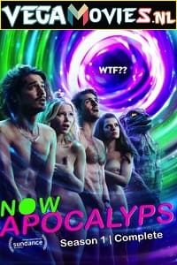 Download [18+] Now Apocalypse (2019) Season 1 English STARZ TV-Series 720p 10Bit [150MB] WEB-DL