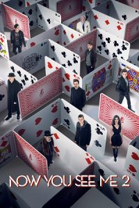 Download Now You See Me 2 (2016) Dual Audio {Hindi-English} BluRay 480p [450MB] | 720p [1.1GB] | 1080p [2.1GB]