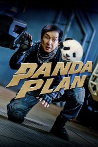 Download Panda Plan (2024) Dual Audio {Hindi-Chinese}