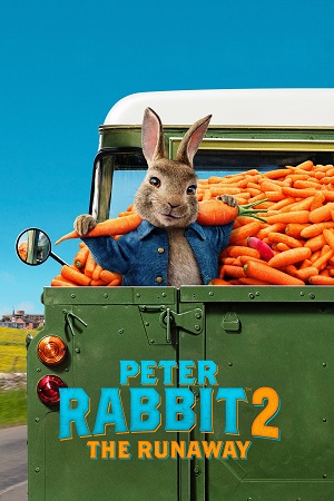 Download Peter Rabbit 2: The Runaway (2021) Dual Audio {Hindi-English} BluRay 480p [320MB] | 720p [1GB] | 1080p [2.5GB]