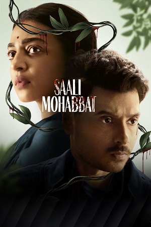Download Saali Mohabbat (2025) Zee5 WEB-DL {Hindi DD5.1} Full Movie 480p [440MB] | 720p [650MB] | 1080p [1.2GB]
