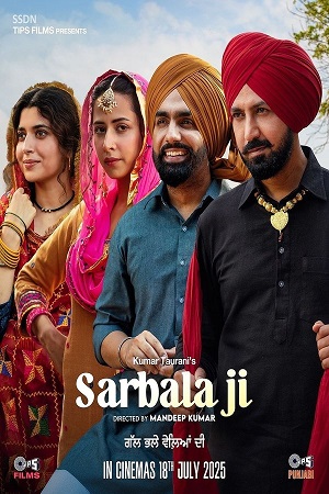Download Sarbala Ji (2025) Punjabi Full Movie WEB-DL 480p [400MB] | 720p [1.2GB] | 1080p [2.9GB]