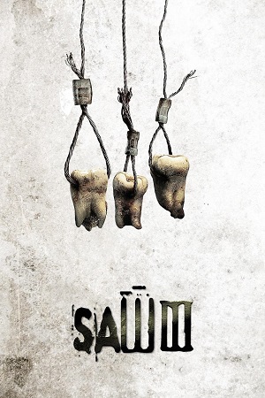 Download Saw III (2006) Dual Audio {Hindi-English} BluRay 480p [350MB] | 720p [750MB] | 1080p [1.8GB]