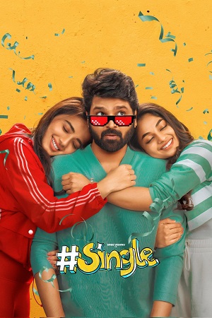 Download Single (2025) Dual Audio [Hindi + Telugu] WeB-DL 480p [400MB] | 720p [1.1GB] | 1080p [2.7GB]