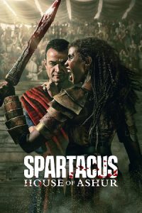 Download [18+] Spartacus: House of Ashur (2025) Season 1 Starz Original English-DD5.1 WEB-Series