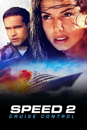 Download Speed 2: Cruise Control (1997) BluRay Dual Audio {Hindi-English} 480p [500MB] | 720p [1GB] | 1080p [3.1GB]
